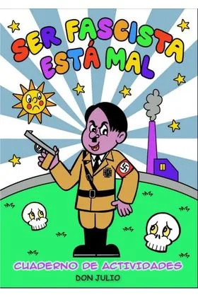 SER FASCISTA ESTA MAL