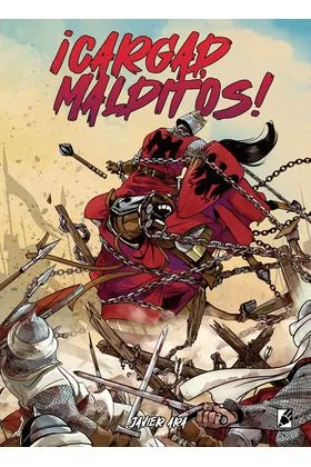 ¡cargad Malditos!