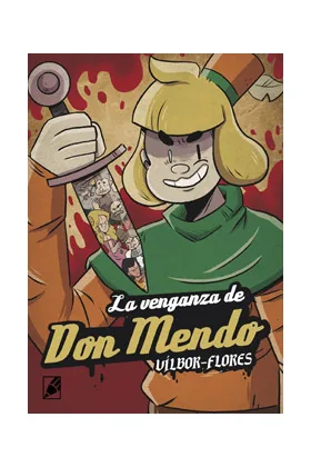 LA VENGANZA DE DON MENDO