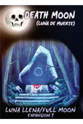 LUNA LLENA: LUNA DE MUERTE