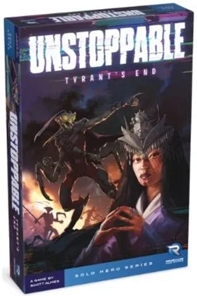 UNSTOPPABLE: TYRANT'S END