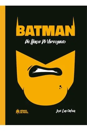 Batman: un Heroe de Videojuego