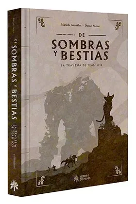 DE SOMBRAS Y BESTIAS. LA TRAVESIA DE TEAM ICO