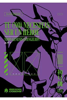 TU (NO) NECESITAS SER UN HEROE
