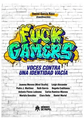 FUCK GAMERS
