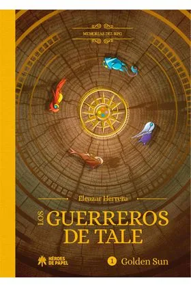 MEMORIAS DEL RPG: LOS GUERREROS DE TALE. GOLDEN SUN