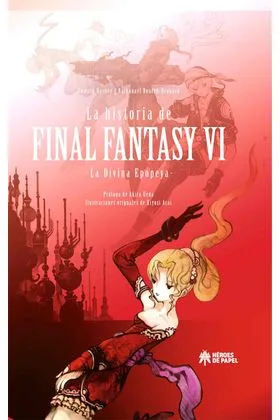LA HISTORIA DE FINAL FANTASY VI