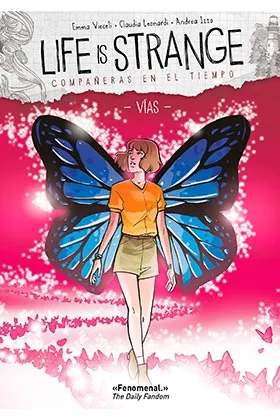 LIFE IS STRANGE. COMPAÑERAS EN EL TIEMPO - VIAS (COMIC)