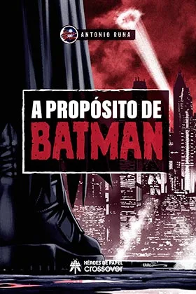 A Proposito de Batman