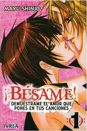 BESAME! 01 DEMUESTRAME EL AMOR QUE PONES EN TUS CANCIONES (COMIC)