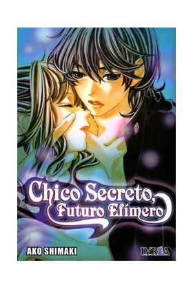 CHICO SECRETO, FUTURO EFIMERO (COMIC) (TOMO UNICO)