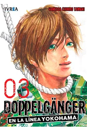 DOPPELGANGER 03 EN LA LINEA DE YOKOHAMA
