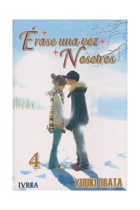 ERASE UNA VEZ NOSOTROS 04 (COMIC)
