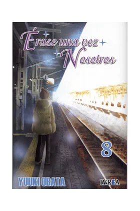 ERASE UNA VEZ NOSOTROS 08 (COMIC)