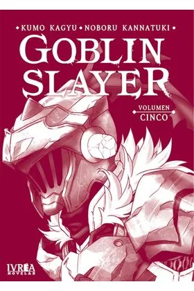 Goblin Slayer Novela 05