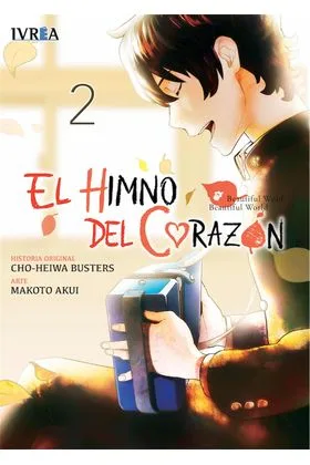 EL HIMNO DEL CORAZON 02 (COMIC)