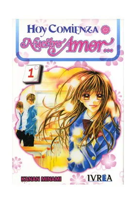 HOY COMIENZA NUESTRO AMOR 01 (COMIC)