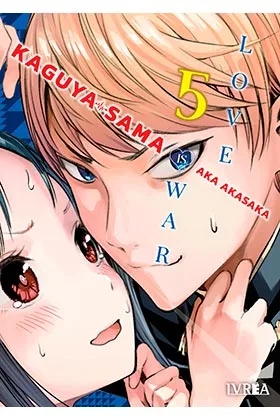 KAGUYA-SAMA: LOVE IS WAR 05