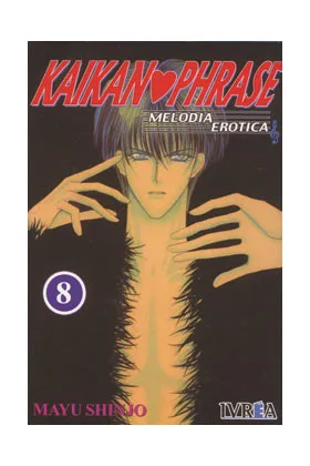 KAIKAN PHRASE 08 (MELODIA EROTICA) (COMIC)