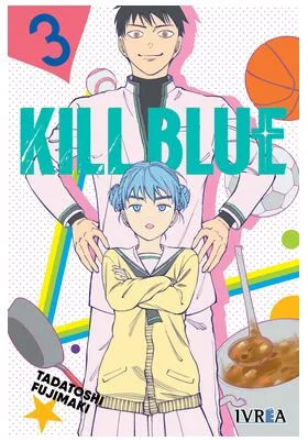 Kill Blue 03