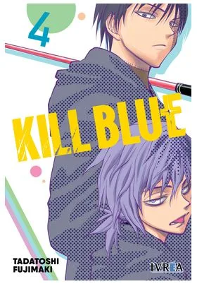 Kill Blue 04