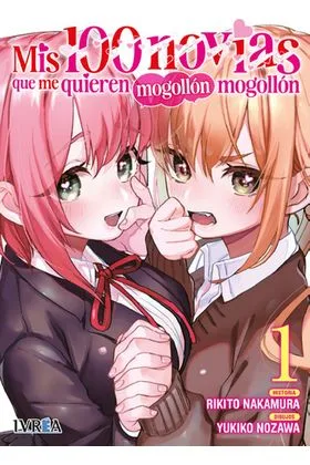 Mis 100 Novias Que Me Quieren Mogollon Mogollon 01