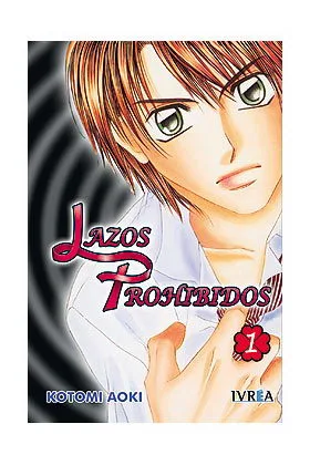 LAZOS PROHIBIDOS 01 (COMIC)