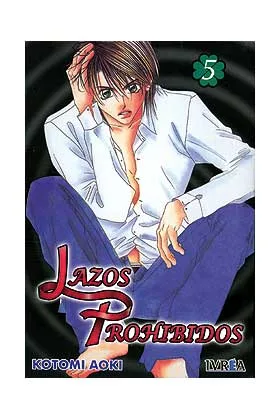 LAZOS PROHIBIDOS 05 (COMIC)
