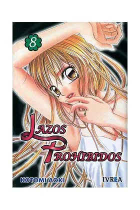 LAZOS PROHIBIDOS 08 (COMIC)