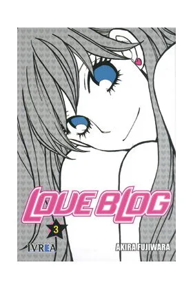 LOVE BLOG 03 (DE 3) (COMIC) (ULTIMO NUMERO)