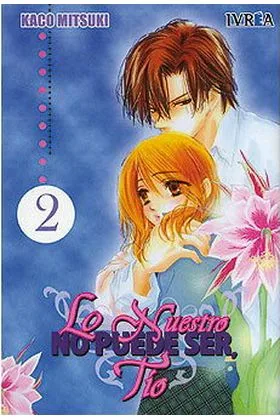 LO NUESTRO NO PUEDE SER, TIO 02 (COMIC)