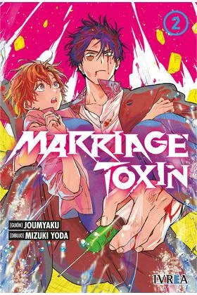 Marriage Toxin 02
