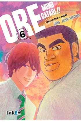 Ore Monogatari!! Mi Historia de Amor 06