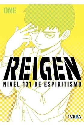 REIGEN, NIVEL 131 DE ESPIRITISMO (TOMO UNICO)
