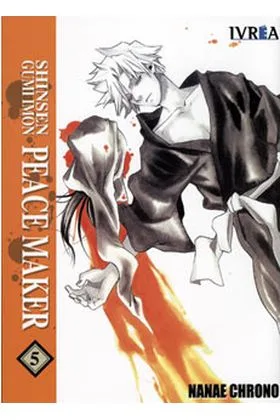 SHINSEN GUMI IMON PEACEMAKER 05 (COMIC) (ULTIMO)