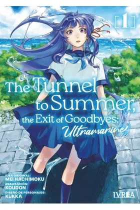 THE TUNNEL TO SUMMER, THE EXIT OF GOODBYES: ULTRAMARINE 01