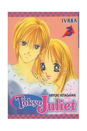 TOKYO JULIET 03 (COMIC)