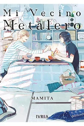 MI VECINO METALERO (TOMO UNICO)