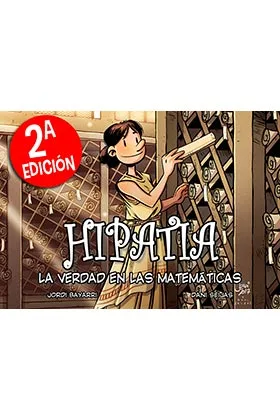 HIPATIA, LA VERDAD EN LAS MATEMATICAS