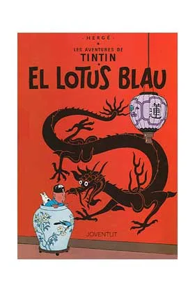 Tintin 05. el Lotus Blau (catalan)
