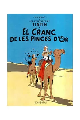 Tintin 09. el Cranc de Les Pinces D'Or (catalan)
