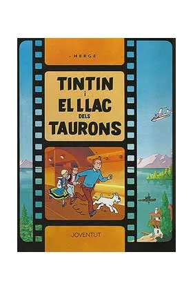 TINTIN 25. TINTIN I EL LLAC DELS TAURONS (CATALAN)