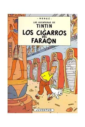 Tintin 04. los Cigarros del Faraon