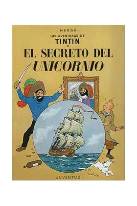 Tintin 11. el Secreto del Unicornio