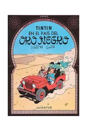 Tintin 15. Tintin en el Pais del Oro Negro