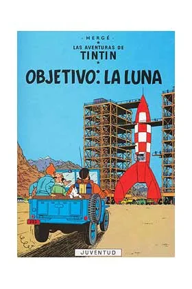 TINTIN 16. OBJETIVO: LA LUNA