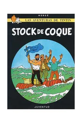 Tintin 19. Stock de Coque