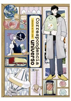CORRESPONDENCIA DESDE EL FIN DEL UNIVERSO 01