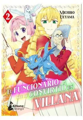 El Funcionario Que Se Convirtio en Villana 02