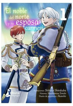 EL NOBLE DEL NORTE Y SU ESPOSA CARMESI 01